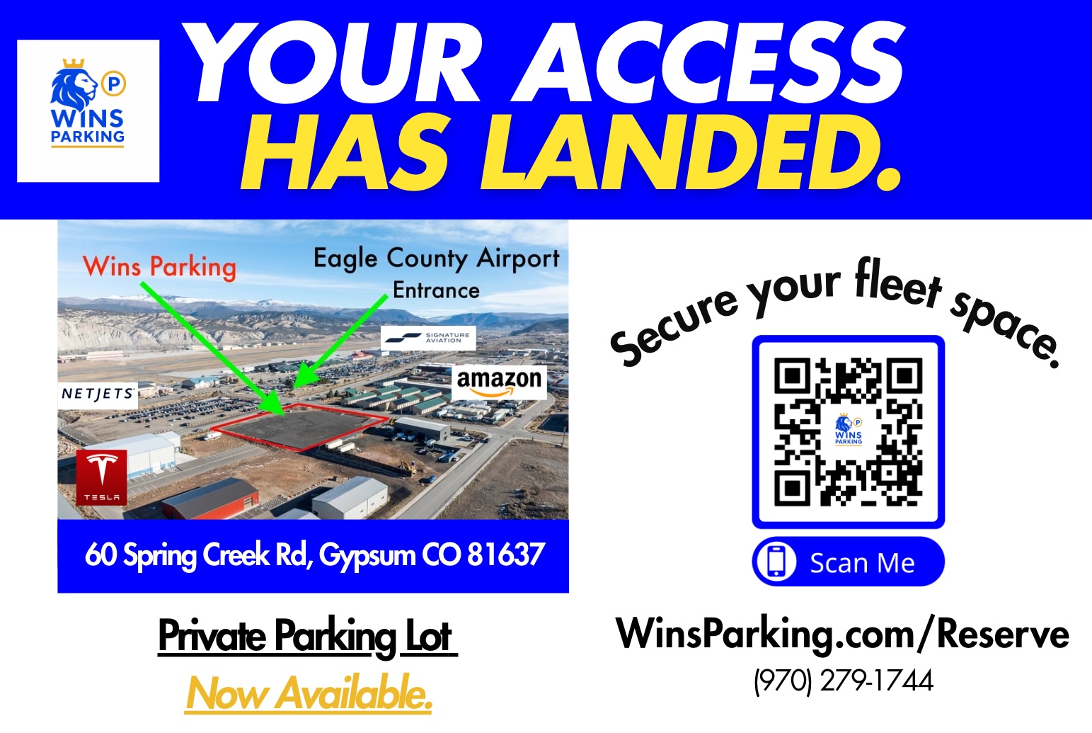 Your Access Has Landed — Aerial view of Wins Parking at 60 Spring Creek Rd, Gypsum CO near Eagle County Airport, with Signature Aviation, Amazon, NetJets, and Tesla nearby