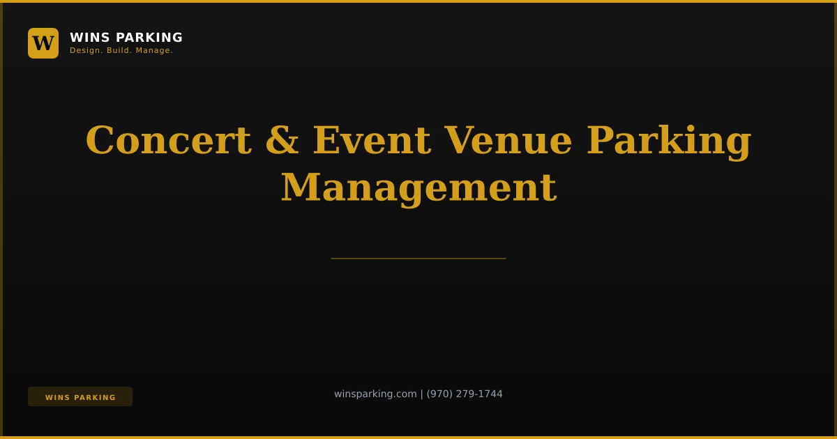 Concert & Event Venue Parking Management