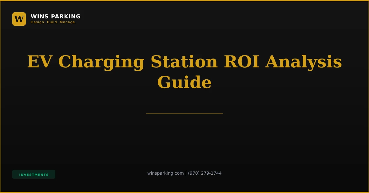 EV Charging Station ROI | Wins Parking